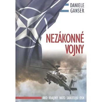 Nezákonné vojny - Ganser, Daniele