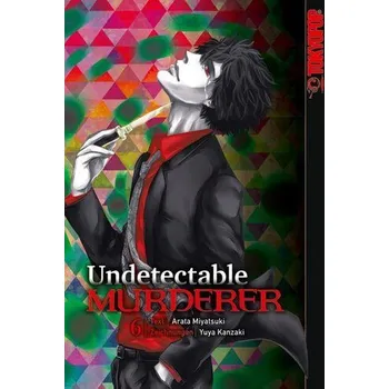 Undetectable Murderer 06 - Miyatsuki, Arata