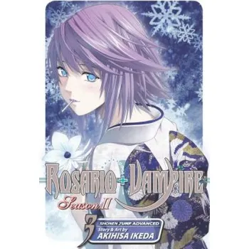 Rosario+Vampire: Season II, Vol. 3 (Akihisa Ikeda)(Brožovaná)