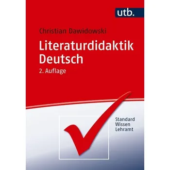 Literaturdidaktik Deutsch - Dawidowski, Christian