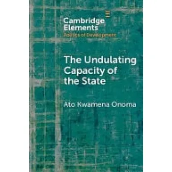 Cizí jazyk Undulating Capacity of the State - Onoma, Ato Kwamena (University of Toronto)