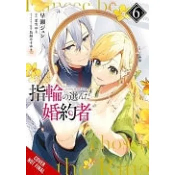 Fiancee Chosen by the Ring, Vol. 6 - Hayase, Jyun a Blakeslee, Katie a Coffman, Kei a Torikai, Yasuyuki a Matsuyuki, Yue