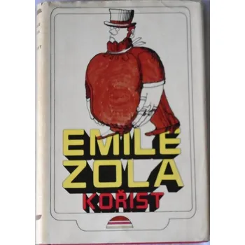 Literární biografie Zola Emile - Kořist