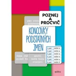 Poznej a procvič: Koncovky podstatných…