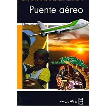 Cizojazyčná kniha Puente aereo - Perez Lamigueiro, Mr