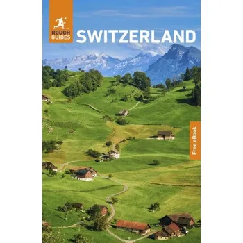 Cestování Rough Guides Switzerland: Travel Guide with eBook (Brožovaná)