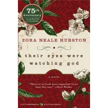Učebnice Their Eyes Were Watching God (Zora Neale Hurston,Edwidge Danticat,Henry Louis Gates)(Brožovaná)