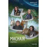 Machair: Parťáci - Miroslav Zíma (2025,…