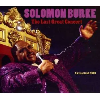 Zahraniční hudba 2CD Solomon Burke: The Last Great Concert 2019
