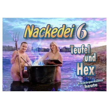 Cestování Nackedei 6: Teufel und Hex - Sander, Norbert