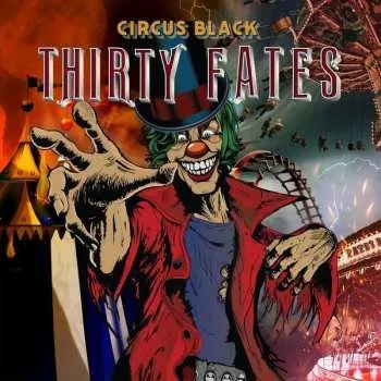 Zahraniční hudba CD Thirty Fates: Circus Black 2022