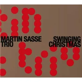 Zahraniční hudba CD Martin Sasse Trio: Swinging Christmas 2024
