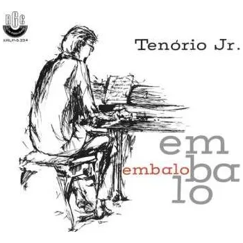 Zahraniční hudba LP Tenorio Jr.: Embalo 2017