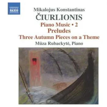 Zahraniční hudba CD Muza Rubackyte: Piano Works Vol. 2 2011