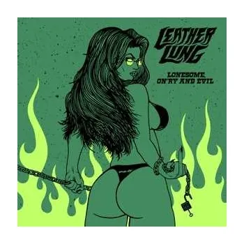 Zahraniční hudba LP Leather Lung: Lonesome On'ry and Evil LTD | CLR 2019 And Half Clear & Yellow With Green Splattered Vinyl