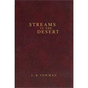 Contemporary Classic/Streams in the Desert - Cowman, L. B. E.