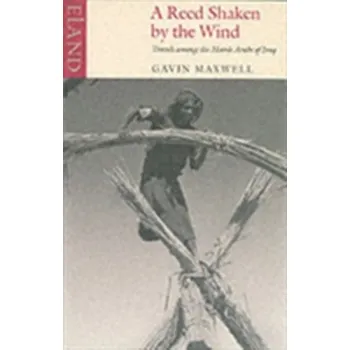 Cestování A Reed Shaken by the Wind - Maxwell, Gavin