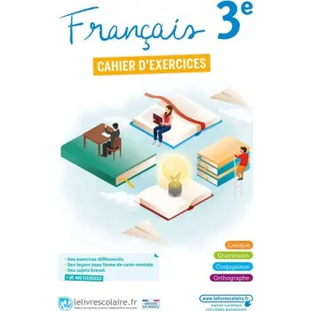 Francouzský jazyk Français 3e, cahier d'activités, édition 2021 – Lelivrescolaire.fr (FR)