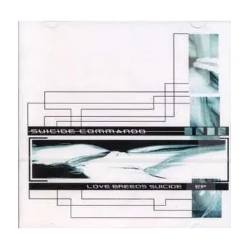 Zahraniční hudba CD Suicide Commando: Love Breeds Suicide EP 2017