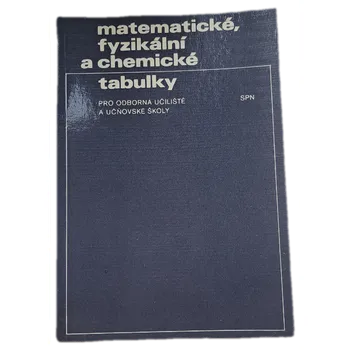 Matematické, fyzikální a chemické tabulky pro odb. učiliště a učňovské školy - ANTIKVARIÁT (Jaroslav Barták)