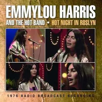 Zahraniční hudba CD Emmylou Harris: Hot Night In Roslyn 2015