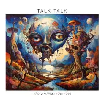 Zahraniční hudba 3CD Talk Talk: Radio Waves 1983-1986 (3cd) 2025