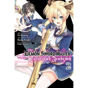 Cizojazyčná kniha Demon Sword Master of Excalibur Academy, Vol. 2 (manga) (Yu Shimizu)(Brožovaná)