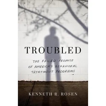 Cizojazyčná kniha Troubled - Rosen, Kenneth R.