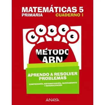 CUADERNO MATEMÁTICAS ABN 1-5ºPRIMARIA (Pevná)