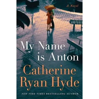 Učebnice My Name is Anton - Hyde, Catherine Ryan