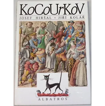Literární biografie Hiršal Josef, Kolář Jiří - Kocourkov