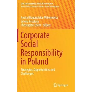 Cizojazyčná kniha Corporate Social Responsibility in Poland (Aneta Dlugopolska-Mikonowicz,Sylwia Przytula,Christopher Stehr)(Pevná)