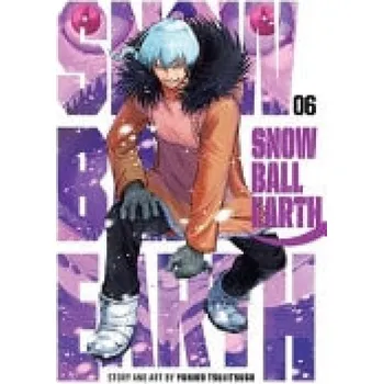 Snowball Earth, Vol. 6 - Tsujitsugu, Yuhiro