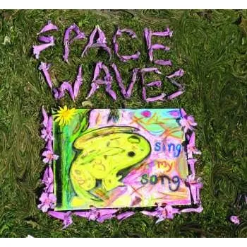 Zahraniční hudba CD Space Waves: Sing My Song 2018