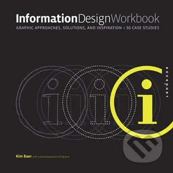 Populárně naučná literatura pro dospělé Information Design Workbook - Rockport Rockport