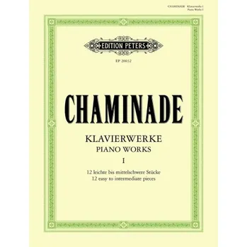 Cécile Chaminade: Piano Works 1 (noty na klavír)