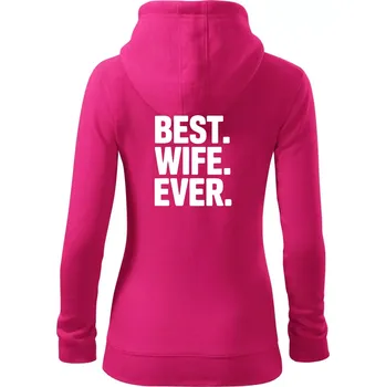 Dámská mikina Best wife ever - Dámská mikina trendy zipper s kapucí - 2XL ( Purpurová )