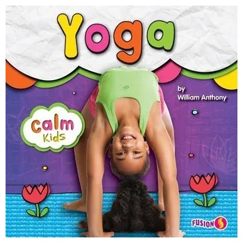 Příroda Yoga - William Anthony