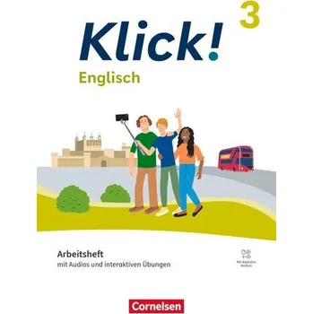 Cizí jazyk Klick! Band 3: 7. Schuljahr- Englisch - Ausgabe ab 2023 - Arbeitsheft Audios und interaktiven Übungen - Spengler, Petra