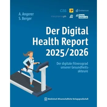 Der Digital Health Report 2025/2026 - Angerer, Alfred