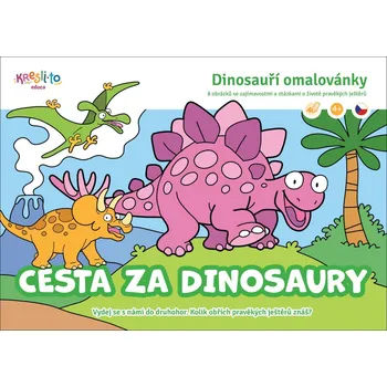 Bystrá hlava Dinosauří omalovánky: Cesta za dinosaury