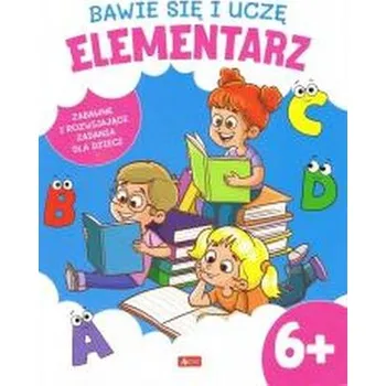 Bystrá hlava Bawię się i uczę. Elementarz 6+ - praca zbiorowa