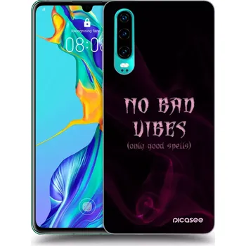 Pouzdro na mobilní telefon Picasee silikonový průhledný obal pro Huawei P30 - No bad vibes