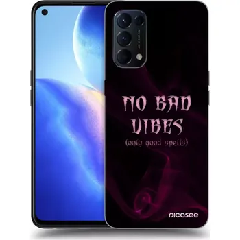 Pouzdro na mobilní telefon Picasee silikonový černý obal pro OPPO Reno 5 5G - No bad vibes