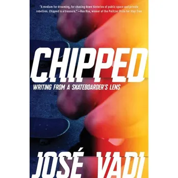 Chipped - Vadi, Jose [EN] (2025, Brožovaná, Catapult)