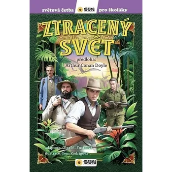 Ztracený svět - Arthur Conan Doyle