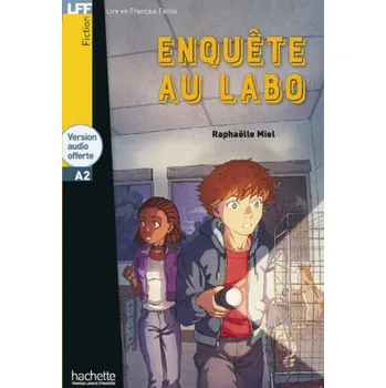 Francouzský jazyk Enquête au labo - Miel, Raphaëlle