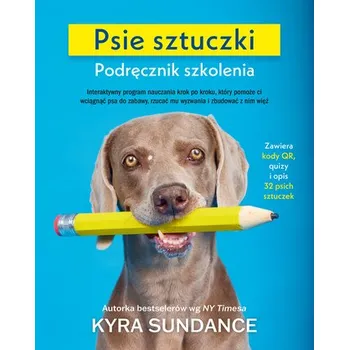 Psie sztuczki. Podręcznik szkolenia