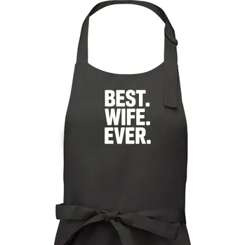 Kuchyňská zástěra Best wife ever - Dámská zástěra na vaření - Univerzální velikost ( Tmavá břidlice (šedá se zeleným nádechem) )