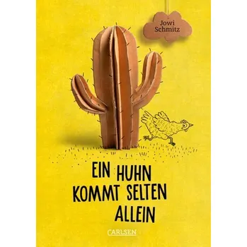 Ein Huhn kommt selten allein - Schmitz, Jowi